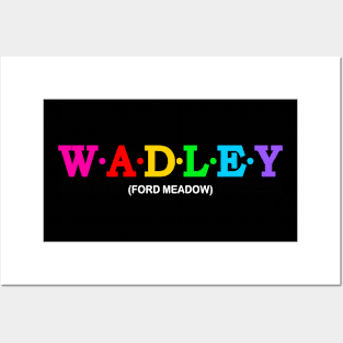 Wadley - Ford Meadow Posters and Art